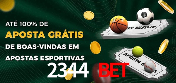 2344 bet Ate 100% de Aposta Gratis